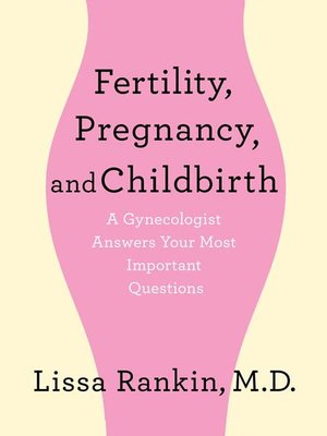 cover image of Fertility, Pregnancy, and Childbirth